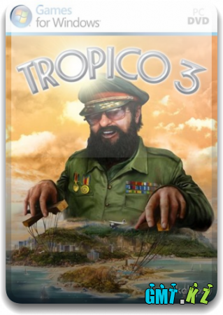Tropico 3 + Absolute Power / Тропико 3 + Абсолютная власть (2009-2010/RUS/Repack)