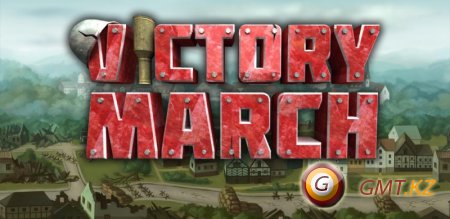 Victory March v 1.01 Lite (2012/ENG/Android)