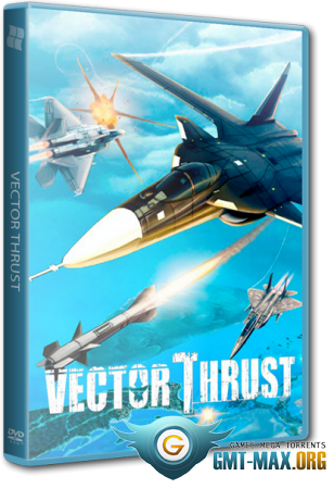 Vector Thrust (2012/RUS/ENG/Лицензия)