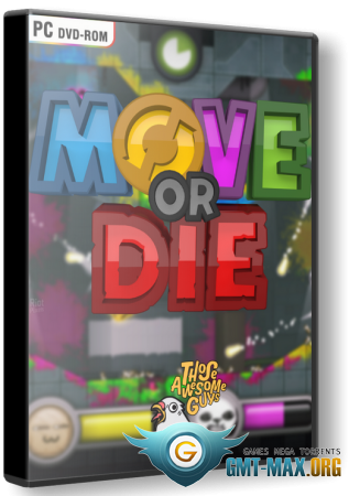 Move or Die v.15.0.1 (2016/ENG/RUS/RePack)