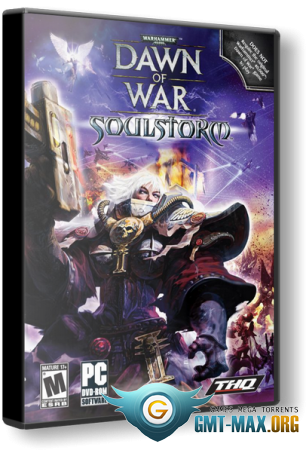 Warhammer 40000: Dawn of War Soulstorm (2008/RUS/RePack от xatab)