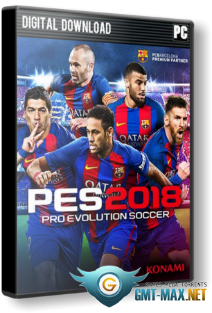 Pro Evolution Soccer 2018 / PES 2018 FC Barcelona Edition (2017/RUS/ENG/RePack от MAXAGENT)