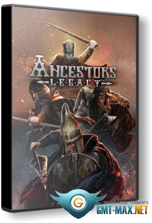Ancestors Legacy Build 64685 (2018/RUS/ENG/RePack от xatab)
