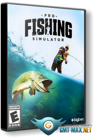 Pro Fishing Simulator v.1.1 (2018/RUS/ENG/RePack от xatab)