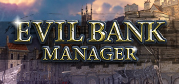 Evil Bank Manager (2018/RUS/ENG/Лицензия)