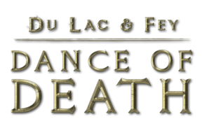 Dance of Death: Du Lac & Fey (2019/ENG/Лицензия)