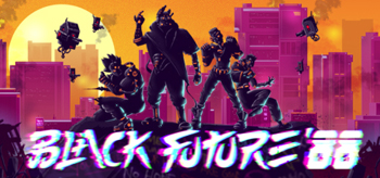 Black Future '88 (2019/RUS/ENG/Лицензия)