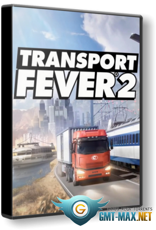Transport Fever 2 build 29596 (2019/RUS/ENG/RePack от xatab)