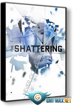 The Shattering (2020/RUS/ENG/RePack от xatab)