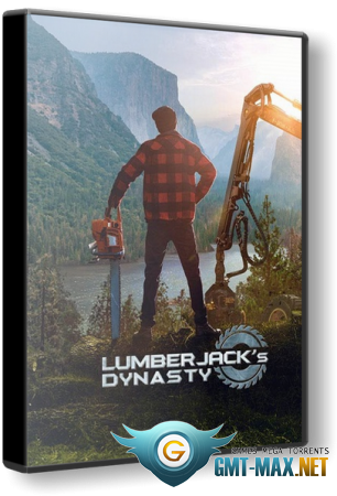 Lumberjack's Dynasty v.1.03.1 + DLC (2021/RUS/ENG/RePack)