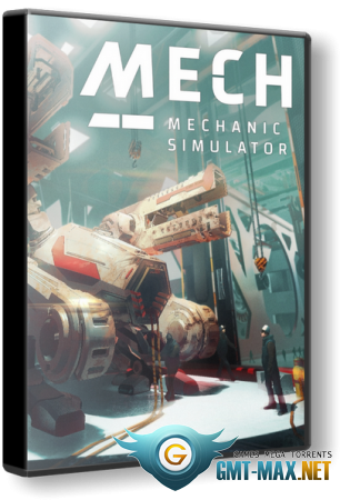 Mech Mechanic Simulator (2021/RUS/ENG/RePack)