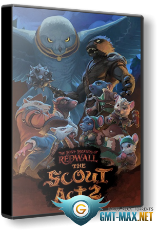 The Lost Legends of Redwall: The Scout Act II (2021/ENG/Лицензия)