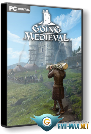 Going Medieval (2021/RUS/ENG/RePack)