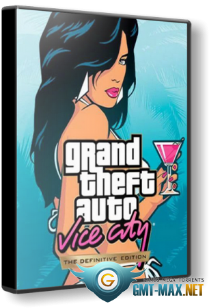 GTA / Grand Theft Auto: Vice City – The Definitive Edition (2021/RUS/ENG/RePack)