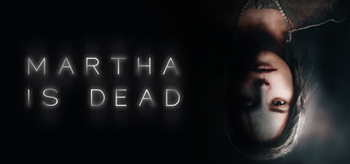 Martha Is Dead v.1.0712 (2022/RUS/ENG/RePack)