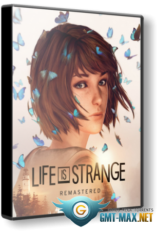 Life is Strange: Remastered Collection v.1.0u1 (2022/RUS/ENG/Пиратка)