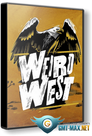 Weird West v.1.03D.75077A + DLC (2022/RUS/ENG/RePack)