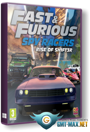 Fast & Furious: Spy Racers Rise of SH1FT3R (2021/RUS/ENG/RePack)