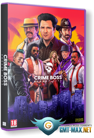 Crime Boss: Rockay City (2023/RUS/ENG/EGS-Rip)