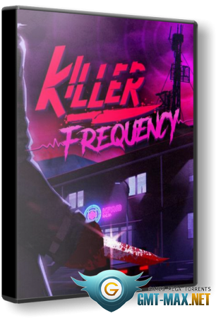 Killer Frequency (2023/RUS/ENG/RePack)