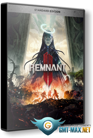 Remnant 2 Ultimate Edition + DLC (2023/RUS/ENG/Пиратка)
