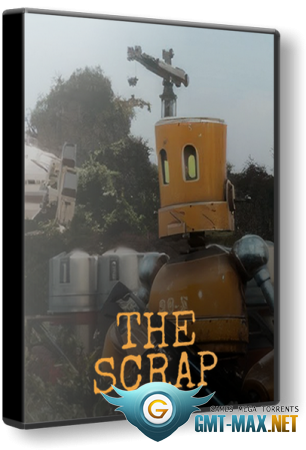 The Scrap (2023/RUS/ENG/RePack)