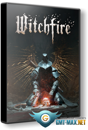 Witchfire (2023/ENG/Пиратка)